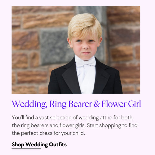 wedding ring bearer and flower girl - find a vast selection of wedding attire for both the ring bearers and flower girls. Start shopping to find the perfect outfit for your child.